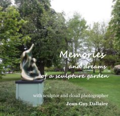Memories and dreams of a sculpture garden book cover