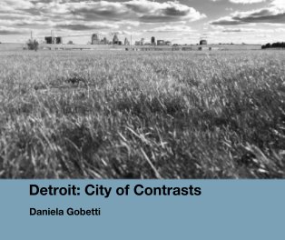 Detroit: City of Contrasts book cover