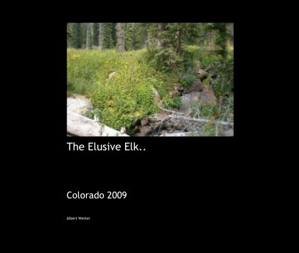The Elusive Elk.. book cover