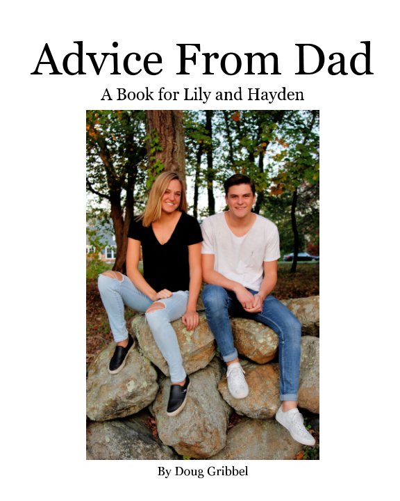 View Advice From Dad by Doug Gribbel