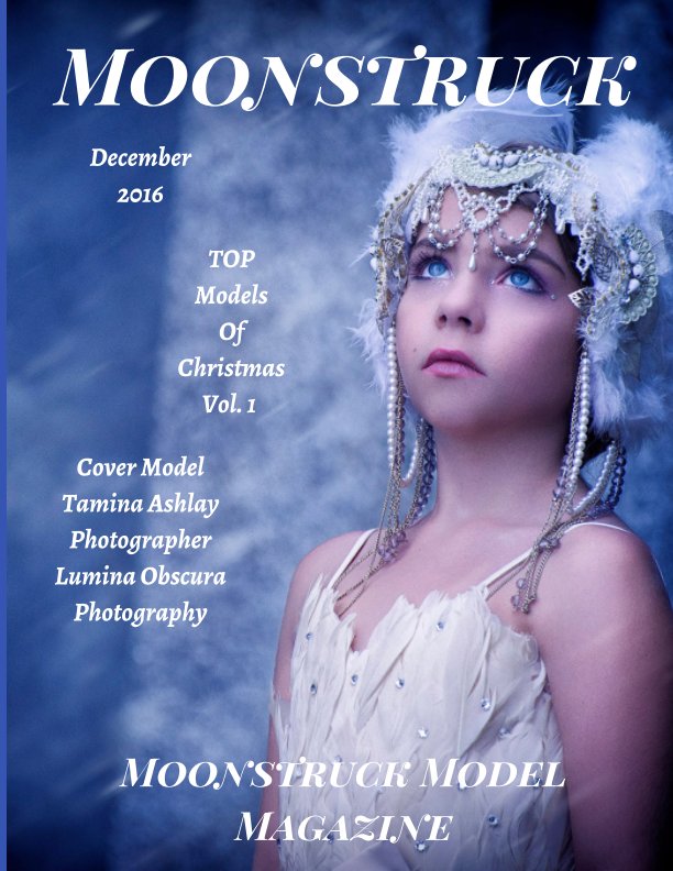 Ver Moonstruck Vol. 1 Christmas Top Models  December 2016 por Elizabeth A. Bonnette