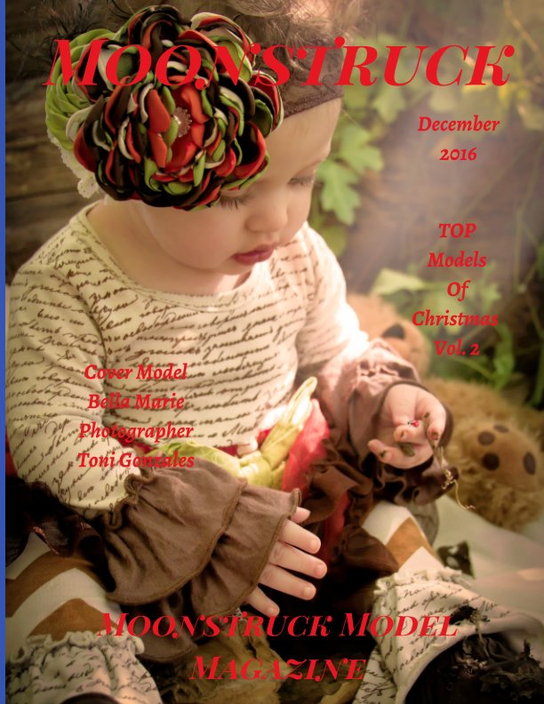 Moonstruck Vol. 2 Christmas Issue December 2016 nach Elizabeth A. Bonnette anzeigen