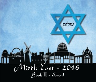 Middle East II - 2016: Israel book cover