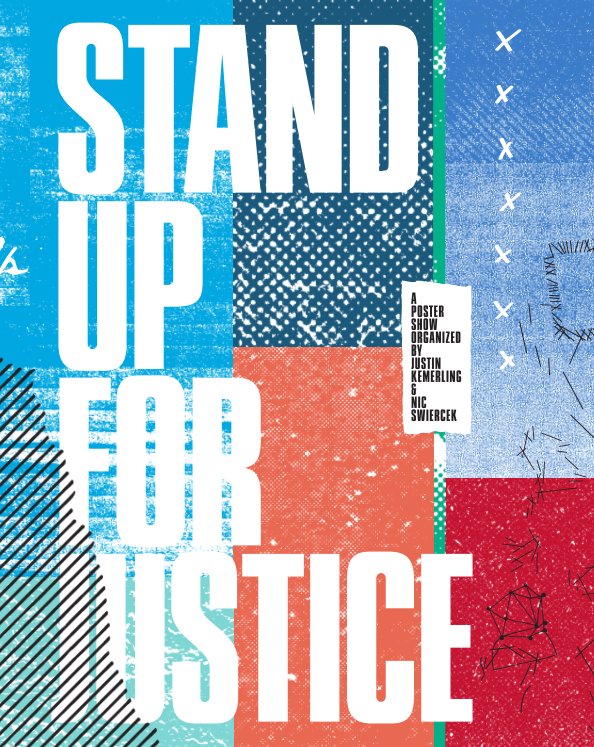 View Stand Up For Justice by Justin Kemerling