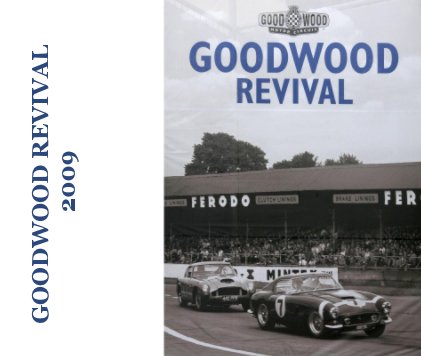 GOODWOOD REVIVAL 2009 book cover