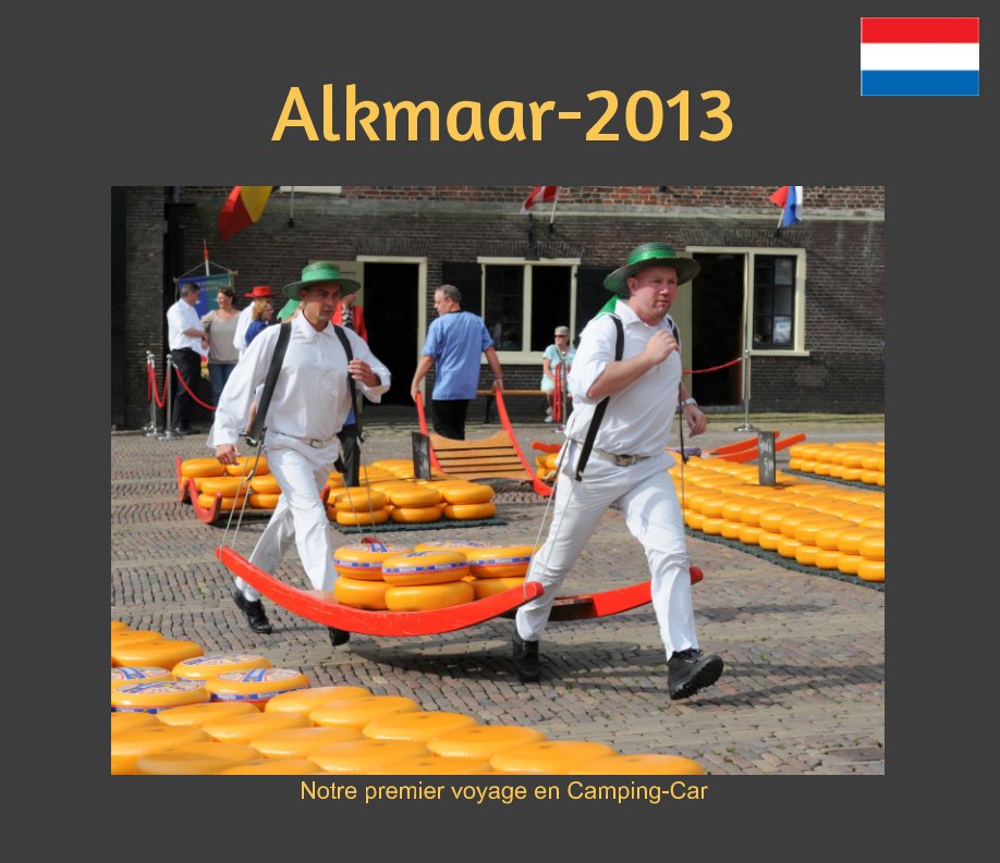 Visualizza Alkmaar-2013 di Josiane et Philippe Rouilly