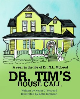 Dr. Tim's House Call book cover