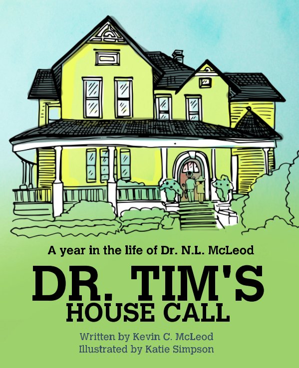 Dr. Tim's House Call nach Kevin C. McLeod, Katie Simpson anzeigen