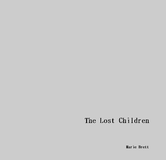 View The Lost Children by Marie Brett