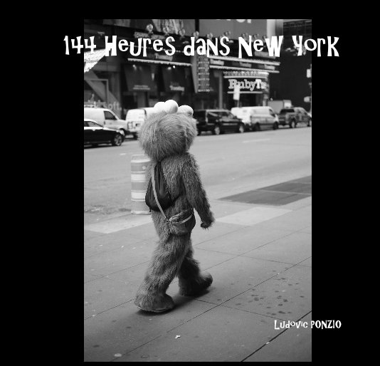 Bekijk 144 Heures dans New York / 144 Hours in NYC op Ludovic PONZIO