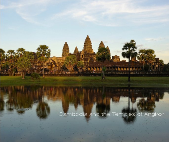 Ver Cambodia and the Temples of Angkor por Carol Ross Barney