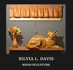 SILVIA L. DAVIS - WOOD SCULPTURE book cover