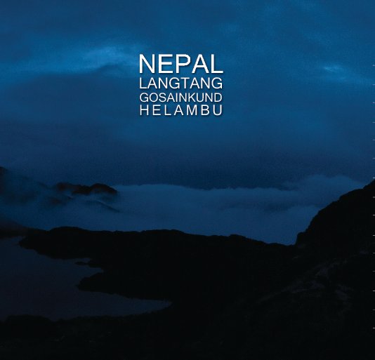 Ver NEPAL 2009 por Elmar van Reijswoud