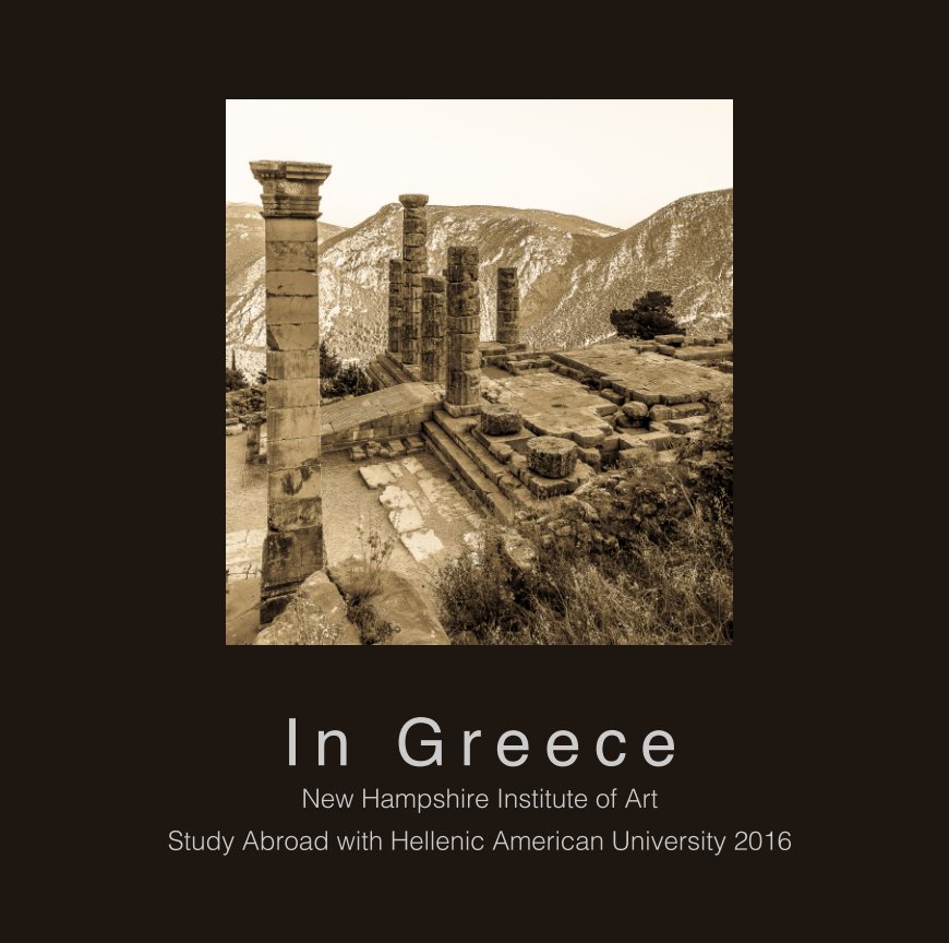 View In Greece by NHIA Students and Faculty in Greece