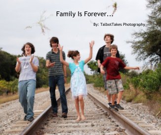 Family Is Forever... book cover