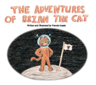 The Adventures of Brian the Cat book cover
