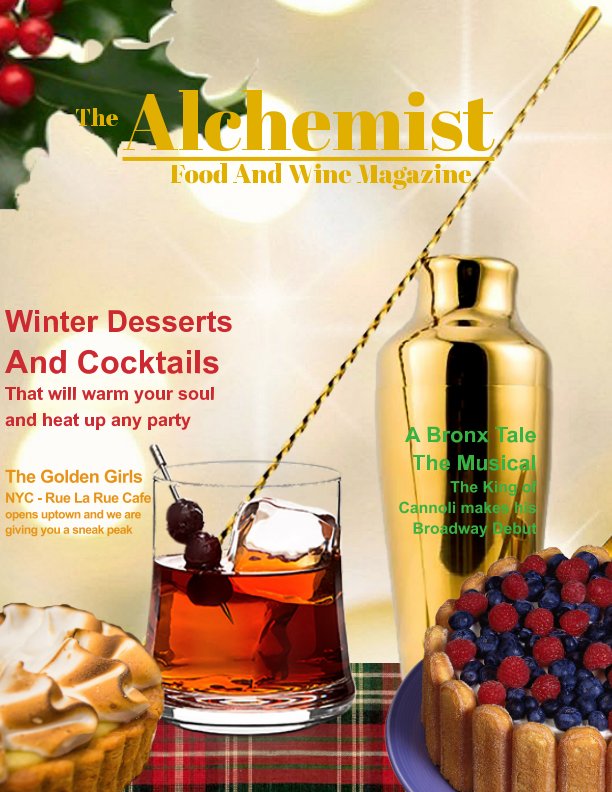 View The Alchemist Food And Wine Magazine - winter Edition by John Denizard