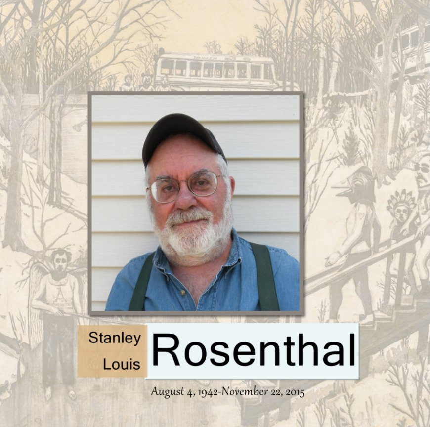 Ver Stanley Louis Rosenthal por Kathlyn Rosenthal