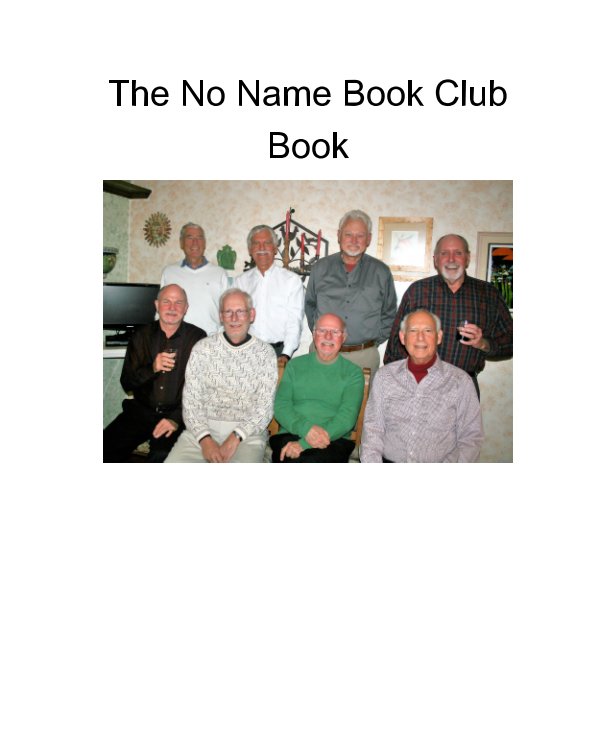No Name Book Club Book by John Staff Blurb Books Australia