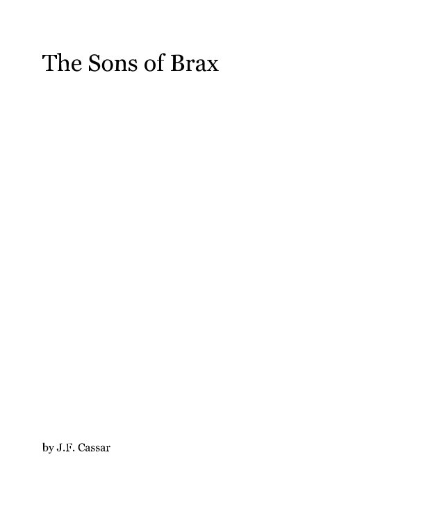 View The Sons of Brax by J.F. Cassar