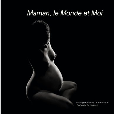 Maman, le Monde et Moi book cover