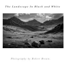 The Landscape in Black and white. book cover