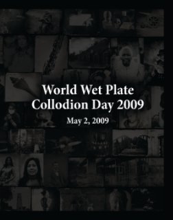 World Wet Plate Collodion Day 2009 book cover