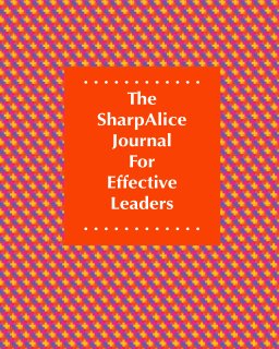 SharpAlice Journal For Effective Leaders book cover