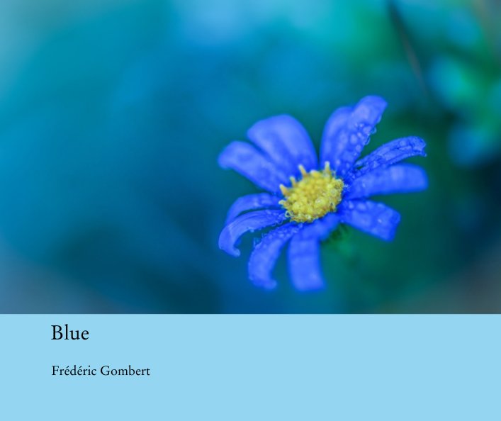 Ver Blue por Frédéric Gombert