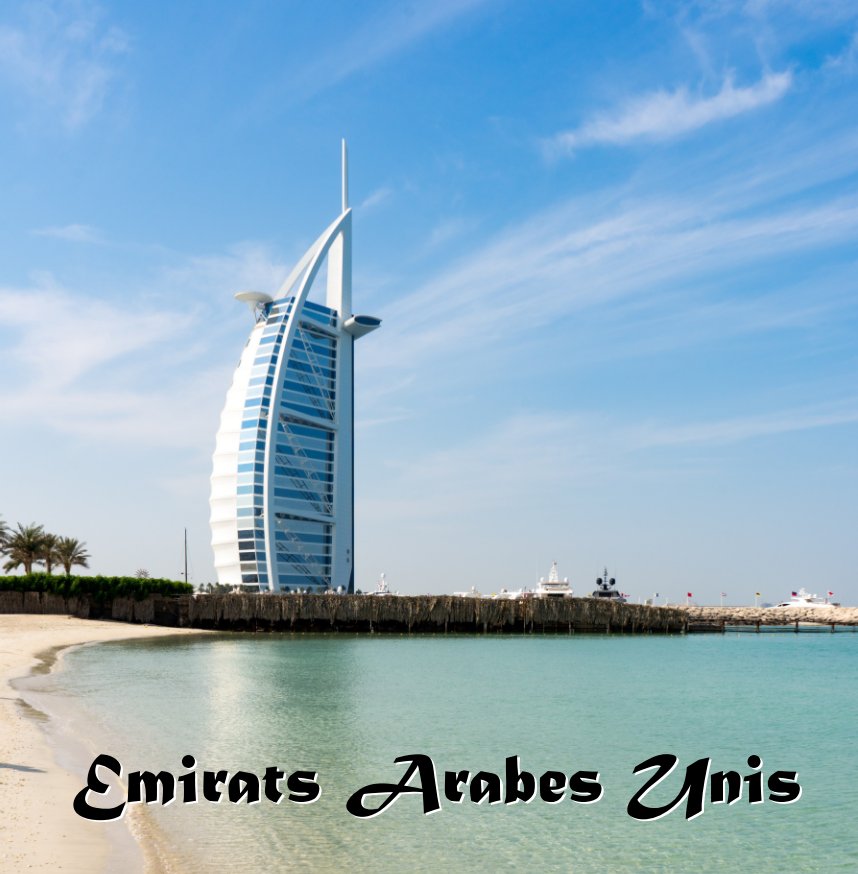View Emirats Arabes Unis by Jean-Michel ARCHER