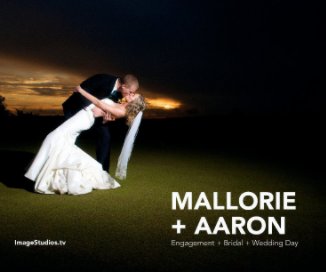 Mallorie + Aaron Wedding Day book cover