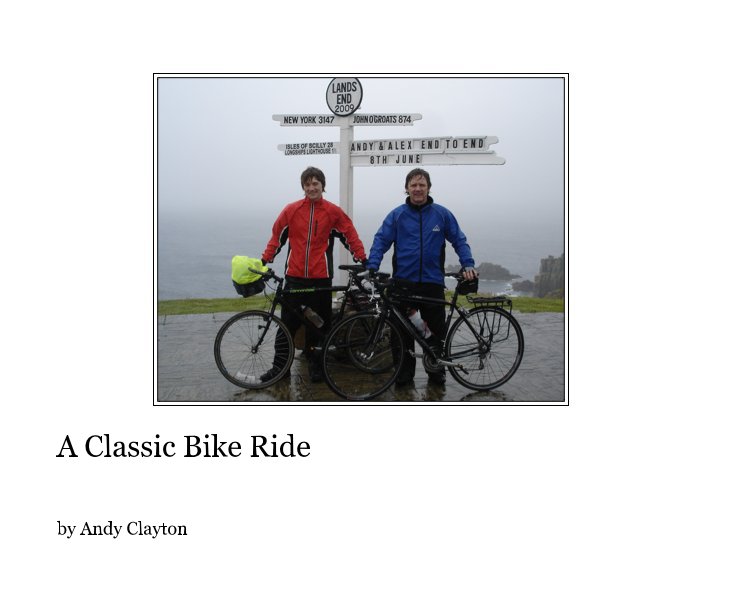 View A Classic Bike Ride by Andy Clayton