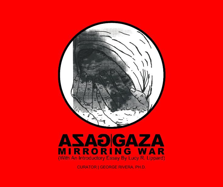 View AZAG|GAZA by Dr. George F. Rivera