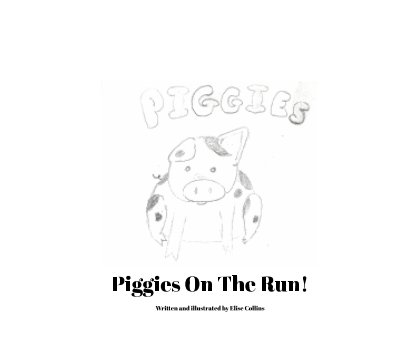 Piggies On The Run book cover