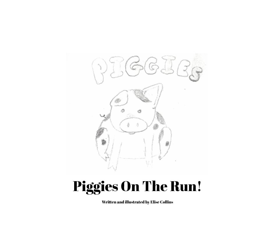 View Piggies On The Run by Elise Collins