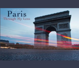 Paris Through My Lens book cover