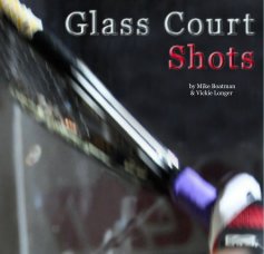 Glass Court Shots book cover