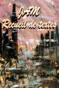 JAM recueil de textes book cover