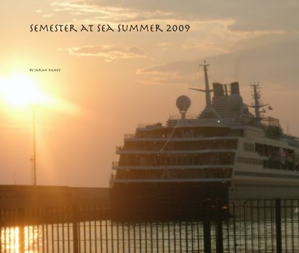 Semester at Sea Summer 2009 book cover