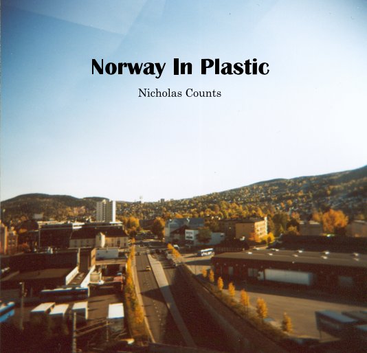 View Norway In Plastic by Nicholas Counts