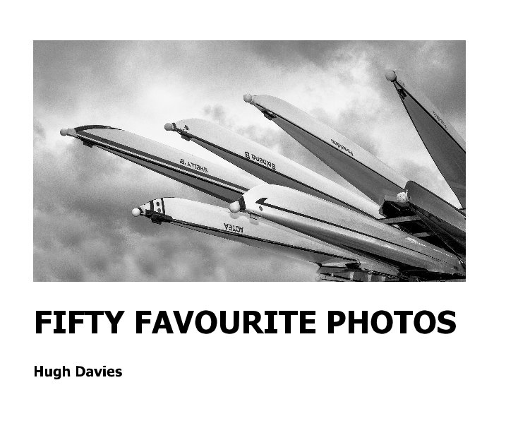 Visualizza FIFTY FAVOURITE PHOTOS di Hugh Davies