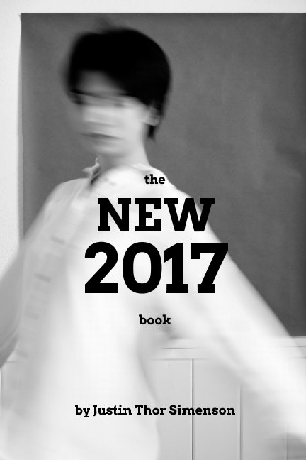 Ver the NEW 2017 book por Justin Thor Simenson
