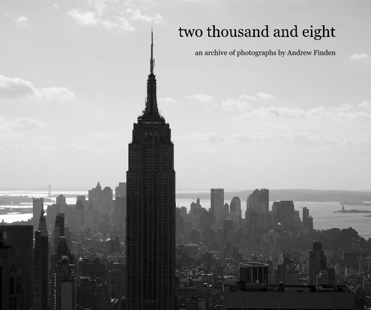 View two thousand and eight by an archive of photographs by Andrew Finden