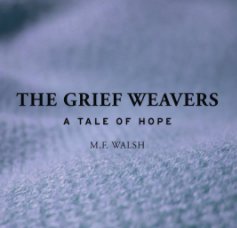 The Grief Weavers book cover