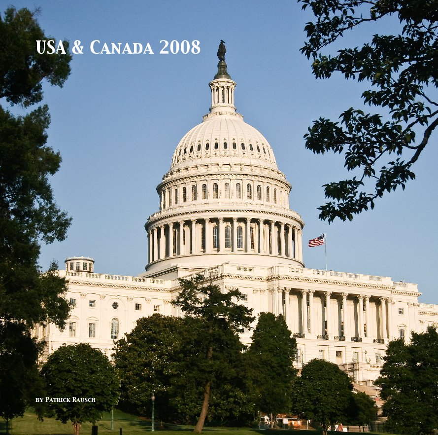 Bekijk USA & Canada 2008 op Patrick Rausch