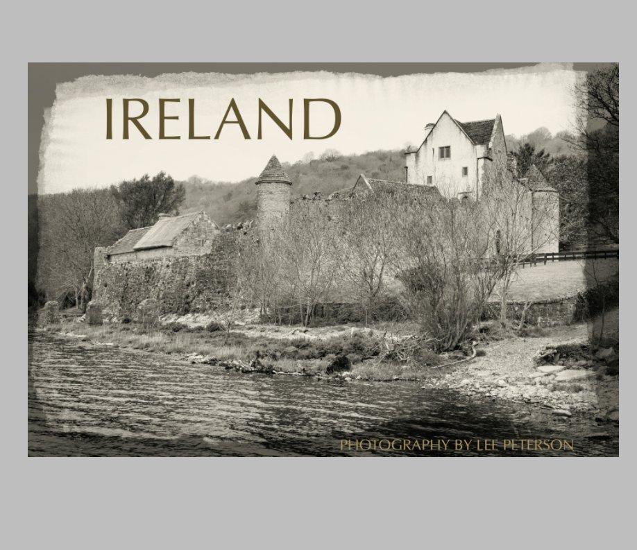 View Ireland Travels by Lee Peterson by Lee Peterson Photographer