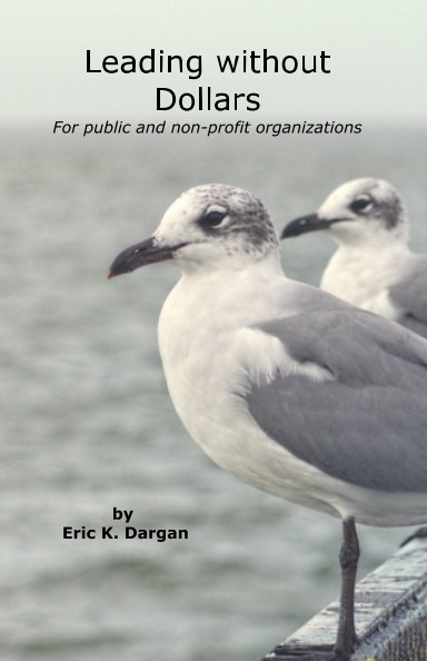 View Leading without Dollars by Eric K. Dargan