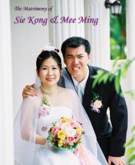 The Matrimony of Sie Kong & Mee Ming book cover