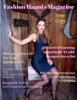 Fashion Haunts Magazine Issue "The Historical Haunting of Smithville. Featuring Designer Stevie Boi book cover