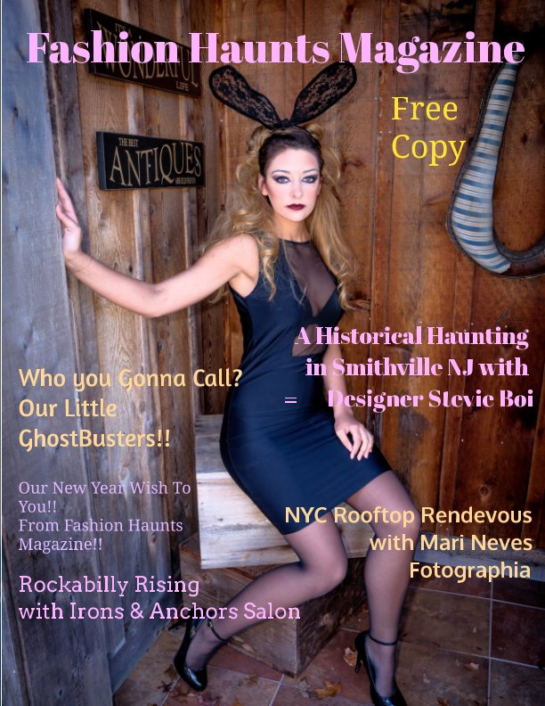 View Fashion Haunts Magazine Issue "The Historical Haunting of Smithville. Featuring Designer Stevie Boi by Sandra Foley